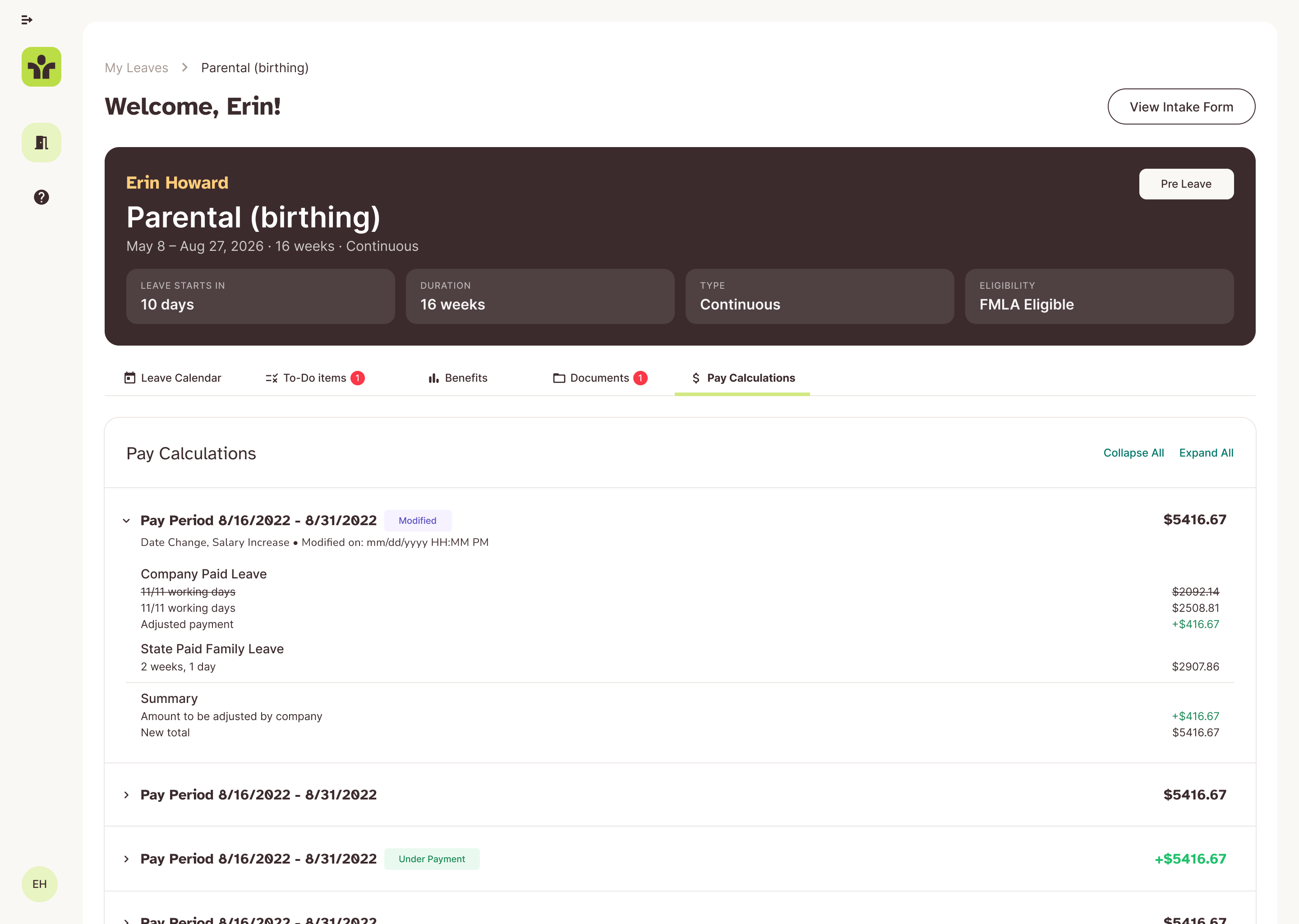 Make pay easier to follow: Pay calculations break down each pay period, showing benefit contributions, adjustments, and totals.